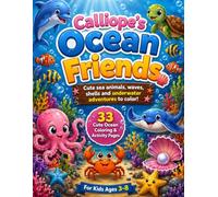 Calliope’s Ocean Friends