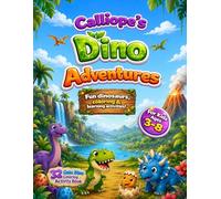 Calliope's Dino Adventures