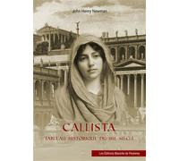 Callista - John Henry Newman - Blanche De Peuterey Les Editions - broché - Roman
