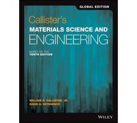 Callisters Materials Science and Engineering Global Edition by David G. University of Iowa Rethwisch David G. University of Iowa Rethwisch (Auteur)