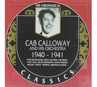 Calloway, Cab - Classics 1940-41 [Import]