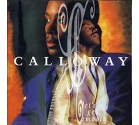 Calloway - Let's Get Smooth