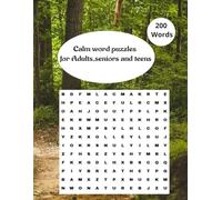 Calm and Anxiety relief puzzles for Adults, Seniors and Teens: Chill & Solve: Calming Word Search Puzzles to Ease Your Mind & Brighten Your Day