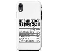 calm before the storm cousin nutrition fact cousin hommes femmes Coque pour iPhone XR