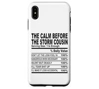 calm before the storm cousin nutrition fact cousin hommes femmes Coque pour iPhone XS Max