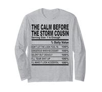 calm before the storm cousin nutrition fact cousin hommes femmes Manche Longue