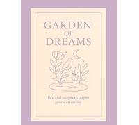 Calm & Color: Garden of Dreams: An elegant art journey for children - where calmness meets imagination.