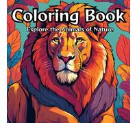 Calm in Color Adult Coloring Book: Quick Animal Designs for Relaxation: Relax and Unwind by Coloring for Stress Relief
