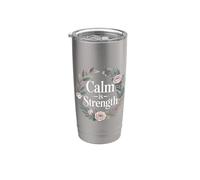 Calm Is Strength État d’esprit de mantra paisible |- Gobelet isotherme en acier inoxydable double paroi