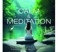 Calm & Meditation Vibes CD