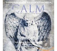 Calm/Oeuvres Chorales