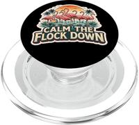 Calm The Flock Down Cool Flamingo Citation Phrase Joke PopSockets PopGrip pour MagSafe