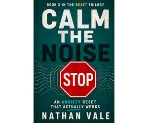 Calm the Noise: An Anxiety Reset That Actually Works