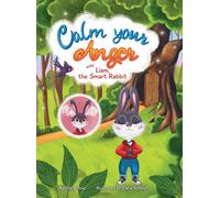 Calm Your Anger With Liam, The Smart Rabbit