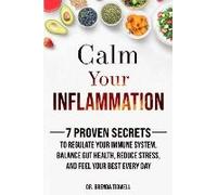 Calm Your Inflammation