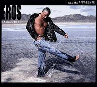 Eros Ramazzotti - Calma Apparente
