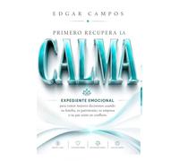 CALMA: EXPEDIENTE EMOCIONAL