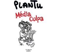 Calmann-Lévy L'année de Plantu 2025 - Media Culpa