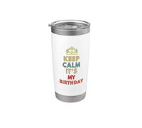 Calme-toi, c'est mon anniversaire Gobelet isotherme en acier inoxydable double paroi