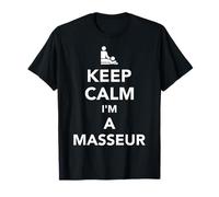 Calme-toi, je suis masseur T-Shirt