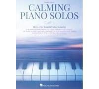Calming Piano Solos: 35 Beautiful Solos