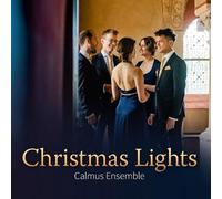 Calmus Ensemble - Christmas Lights [Import]