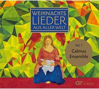 Calmus Ensemble - Weihnachtslieder aus Aller Welt Vol.1 [Import]