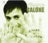 Calone Franco - Amore E Liberta' [Import]