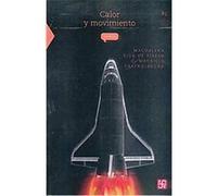 Calor y movimiento/ Heat and Motion Magdalena Rius De Riepen (Auteur)