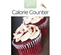 Calorie Counter, Collins Gem Series Collins Uk (Auteur)