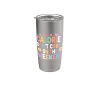 Calories Don't Count On The Weekend Diet Puns - Gobelet isotherme en acier inoxydable double paroi