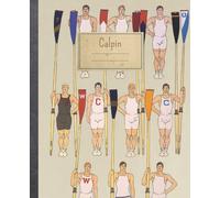 Calpin: Magnifique carnet de notes original illustré sur le thème de l'aviron par Edward Penfield. Cadeau parfait pour les amoureux de sport.