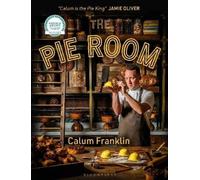 The Pie Room: 80 achievable and show-stopping pies and sides for pie lovers everywhere