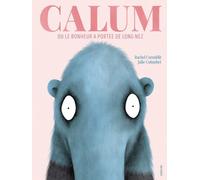 Calum Ou Le Bonheur À Portée De Long Nez