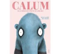 Calum Rachel Corenblit (Auteur), Julie Colombet (Illustration)