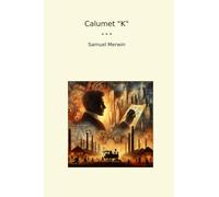 Calumet "K"