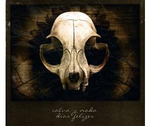 Calva Y Nada - Dias Felizes [Import]