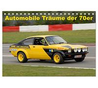 CALVENDO - Automobile Rêves des années 70 (calendrier de bureau 2027 DIN A5 paysage) - Calendrier mensuel : pour beaucoup étaient des voitures inaccessibles, un calendrier avec les plus belles images