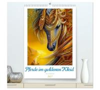 CALVENDO - Chevaux dans une robe dorée (calendrier mural 2027 de qualité supérieure DIN A2 haut), impression artistique brillante : portraits de chevaux surréalistes illustrés