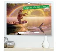 CALVENDO - La pêche comme dans un rêve (calendrier mural 2027 de qualité supérieure DIN A2 paysage) - Impression artistique brillante : le calendrier représente des moments inoubliables au bord de