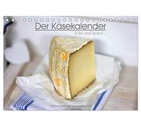CALVENDO - Le calendrier à fromage noble et délicieux (calendrier de table 2027 DIN A5 paysage) - Calendrier mensuel : photos de fromage de Angelika Antl