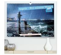 CALVENDO - Pêche - En cas de mauvais temps (calendrier mural 2027 de qualité supérieure DIN A2 paysage) - Impression artistique brillante : lorsque la pluie se froisse la surface, le vent passe sur