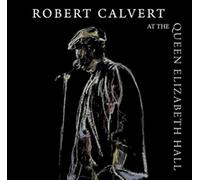 Calvert, Robert - At Queen Elizabeth Hall..