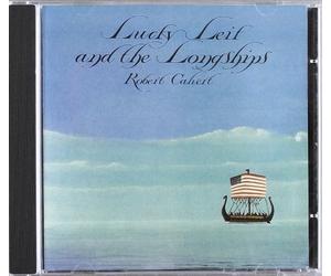 Calvert, Robert - Lucky Leif & The Longships