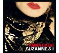 Calvi,Anna - Suzanne and I [Import]
