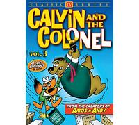 Calvin and The Colonel, Volume 3 (Lost Cartoon Classics)