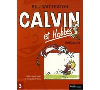 Calvin Et Hobbes Intégrale Tome 3 - Adieu, Monde Cruel ! - En Avant, Tête De Thon !