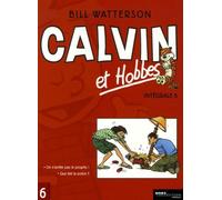 Calvin Et Hobbes Intégrale Tome 6 - Que Fait La Police ? - On N'arrête Pas Le Progrès !