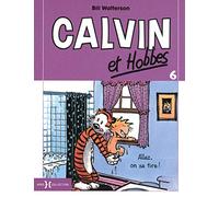 Calvin et Hobbes - T6 petit format: Allez, on se tire ! (6)