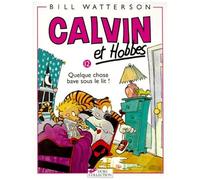 Calvin Et Hobbes - Tome 12 - Quelque Chose Bave Sous Le Lit !